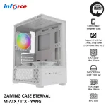 jual casing pc gaming INFORCE ETERNAL Yang putih
